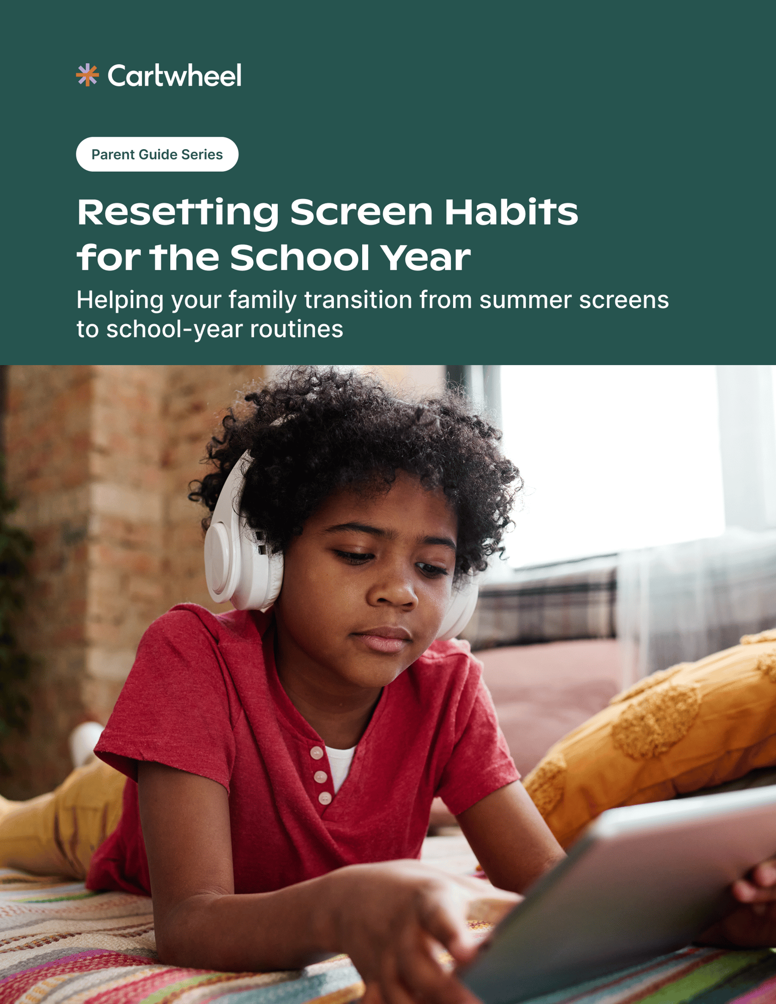 Resetting Screen Habits for the School Year - Cover Resetting Screen Habits for the School Year - Cover